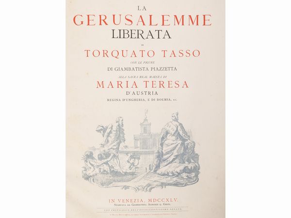 Torquato Tasso : La Gerusalemme Liberata  - Asta Una casa al Ponte Vecchio - Associazione Nazionale - Case d'Asta italiane