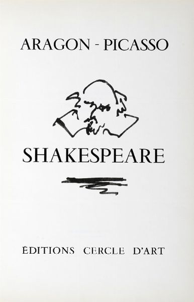 LOUIS ARAGON : Shakespeare.  - Asta Libri a stampa dal XVI al XX secolo | ASTA A TEMPO - PARTE II  - Associazione Nazionale - Case d'Asta italiane