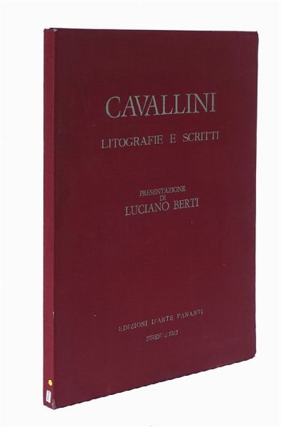 LUCIANO BERTI : Cavallini litografie e scritti.  - Asta Libri a stampa dal XVI al XX secolo | ASTA A TEMPO - PARTE II  - Associazione Nazionale - Case d'Asta italiane