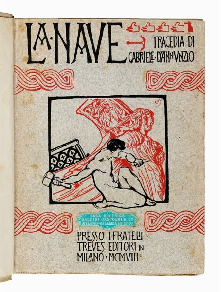 Gabriele D'Annunzio : Lotto composto di 7 opere di Gabriele D'Annunzio.  - Asta Libri a stampa dal XVI al XX secolo | ASTA A TEMPO - PARTE II  - Associazione Nazionale - Case d'Asta italiane