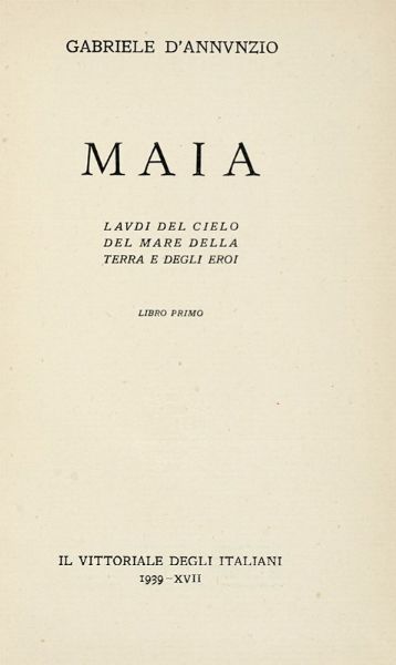 Gabriele D'Annunzio : Lotto composto di 10 opere di D'Annunzio.  - Asta Libri a stampa dal XVI al XX secolo | ASTA A TEMPO - PARTE II  - Associazione Nazionale - Case d'Asta italiane