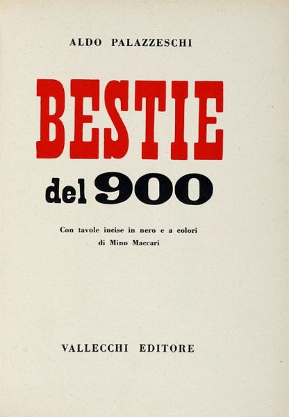 ALDO PALAZZESCHI : Bestie del 900.  - Asta Libri a stampa dal XVI al XX secolo | ASTA A TEMPO - PARTE II  - Associazione Nazionale - Case d'Asta italiane