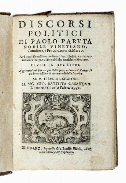 Paolo Paruta : Discorsi politici [...] Ne i quali si considerano diversi fatti illustri, e memorabili di principi, e di republiche antiche, e moderne...  - Asta Libri a stampa dal XVI al XX secolo | ASTA A TEMPO - PARTE II  - Associazione Nazionale - Case d'Asta italiane