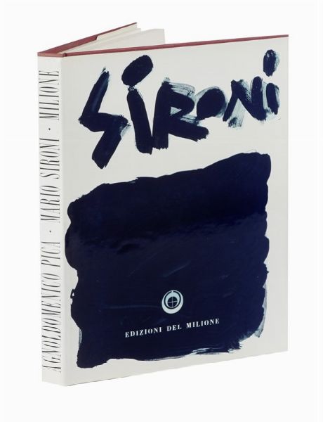 AGNOLDOMENICO PICA : Mario Sironi pittore.  - Asta Libri a stampa dal XVI al XX secolo | ASTA A TEMPO - PARTE II  - Associazione Nazionale - Case d'Asta italiane