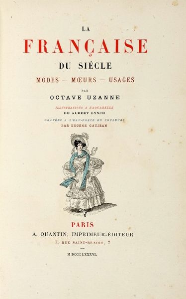 OCTAVE UZANNE : Lotto composto di 4 opere di Octave Uzanne.  - Asta Libri a stampa dal XVI al XX secolo | ASTA A TEMPO - PARTE II  - Associazione Nazionale - Case d'Asta italiane