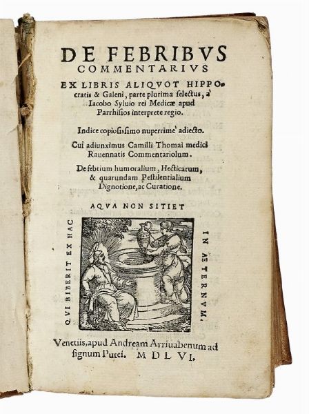 Lotto composto di 3 opere di medicina del XVI secolo.  - Asta Libri a stampa dal XVI al XX secolo | ASTA A TEMPO - PARTE II  - Associazione Nazionale - Case d'Asta italiane