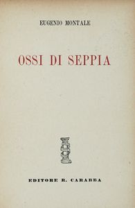 EUGENIO MONTALE - Ossi di seppia.