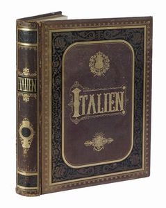 KARL STIELER : Italien en rejse fra Alperne til Aetna [...] paa dansk ved Carl Andersen.  - Asta Libri a stampa dal XVI al XX secolo | ASTA A TEMPO - PARTE II  - Associazione Nazionale - Case d'Asta italiane