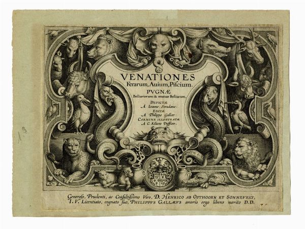 JAN VAN DER STRAET (DETTO STRADANO) : Cinque tavole da Venationes Ferarum, Avium, Piscium. Pugnae Bestiariorum: & mutuae Bestiarum,...  - Asta Arte antica, Orientalia e Cartografia | ASTA A TEMPO - PARTE I - Associazione Nazionale - Case d'Asta italiane