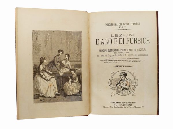 Lezioni d'ago e forbice  - Asta Libri Antichi e d'Arte - Associazione Nazionale - Case d'Asta italiane