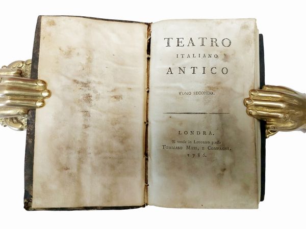 Teatro italiano antico - Tomo secondo  - Asta Libri Antichi e d'Arte - Associazione Nazionale - Case d'Asta italiane