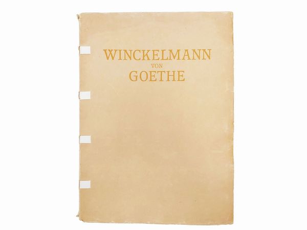 Winckelmann von Goethe  - Asta Libri Antichi e d'Arte - Associazione Nazionale - Case d'Asta italiane