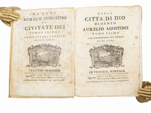 Aurelius Augustinus : Della citt di Dio  - Asta Libri Antichi e d'Arte - Associazione Nazionale - Case d'Asta italiane