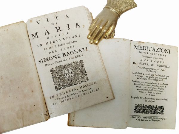 Meditazioni di via purgativa - Vita di Maria divisa in meditazioni  - Asta Libri Antichi e d'Arte - Associazione Nazionale - Case d'Asta italiane