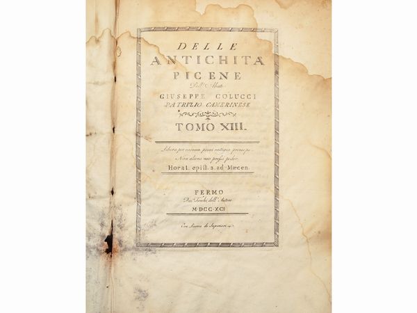 Giuseppe Colucci : Delle antichit picene dell'abate Giuseppe Colucci patrizio camerinese - Tomo XIII  - Asta Libri Antichi e d'Arte - Associazione Nazionale - Case d'Asta italiane