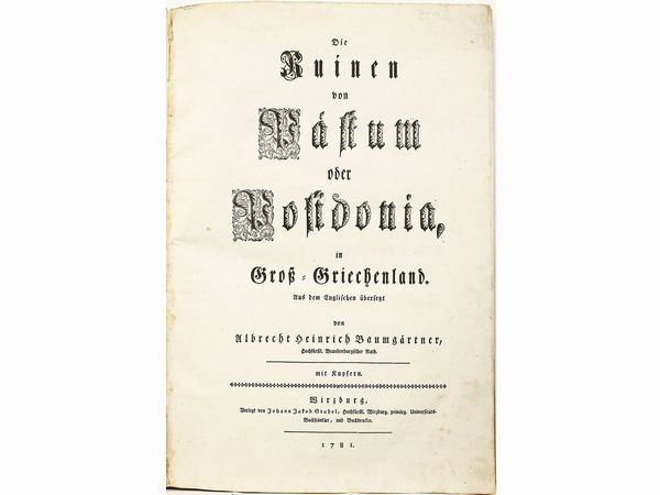 Thomas Major : Die Ruinen von Paestum oder Posidonia ...  - Asta Libri Antichi e d'Arte - Associazione Nazionale - Case d'Asta italiane