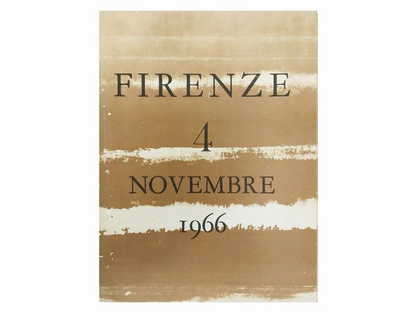 Firenze 4 Novembre 1966  - Asta Libri Antichi e d'Arte - Associazione Nazionale - Case d'Asta italiane