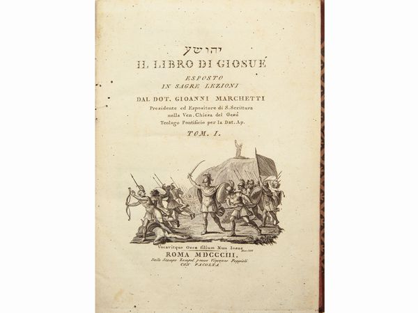 Giovanni Marchetti : Il libro di Giosu esposto in Sagre lezioni dal dot. Gioanni Marchetti  - Asta Libri Antichi e d'Arte - Associazione Nazionale - Case d'Asta italiane