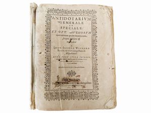 Johann Jacob Wecker - Antidotarium generale et speciale: ex opt. authorum ...