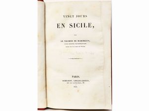 Marie Louis Jean André Charles Marcellus comte de Demartin du Tyra - Vingt jours en Sicile