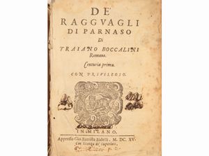 TRAIANO BOCCALINI : De' ragguagli di Parnaso di Traiano Boccalini romano. Centuria prima  - Asta Libri Antichi e d'Arte - Associazione Nazionale - Case d'Asta italiane