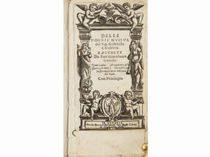 GABRIELLO CHIABRERA : Delle poesie nuove del Sig. Gabriello Chiabrera raccolte da Pier Gierolamo Gentile  - Asta Libri Antichi e d'Arte - Associazione Nazionale - Case d'Asta italiane