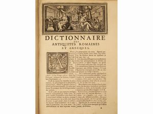 Pierre Danet : Dictionarium antiquitatum romanarum et graecarum...  - Asta Libri Antichi e d'Arte - Associazione Nazionale - Case d'Asta italiane