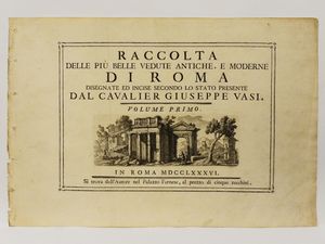 Giuseppe Vasi : Vedute di Roma  - Asta Deballage. Occasioni all'asta - Associazione Nazionale - Case d'Asta italiane