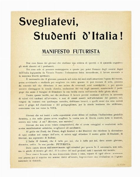 ROBERTO CLERICI : Svegliatevi, studenti d'Italia! Manifesto futurista.  - Asta Autografi e manoscritti, Futurismo, libri del Novecento e libri d'artista [Parte I] - Associazione Nazionale - Case d'Asta italiane