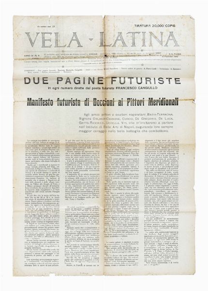 Filippo Tommaso Marinetti : Vela Latina. Manifesto di Boccioni ai pittori meridionali. (Anno IV, n. 3).  - Asta Autografi e manoscritti, Futurismo, libri del Novecento e libri d'artista [Parte I] - Associazione Nazionale - Case d'Asta italiane