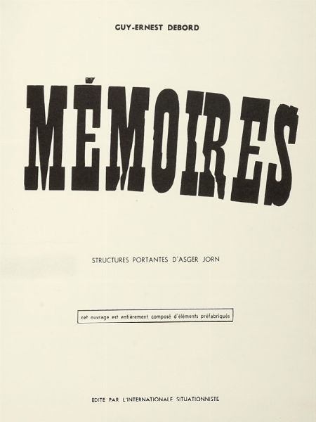 GUY-ERNEST DEBORD : Mmoires. Structures portantes d'Asger Jorn.  - Asta Autografi e manoscritti, Futurismo, libri del Novecento e libri d'artista [Parte I] - Associazione Nazionale - Case d'Asta italiane