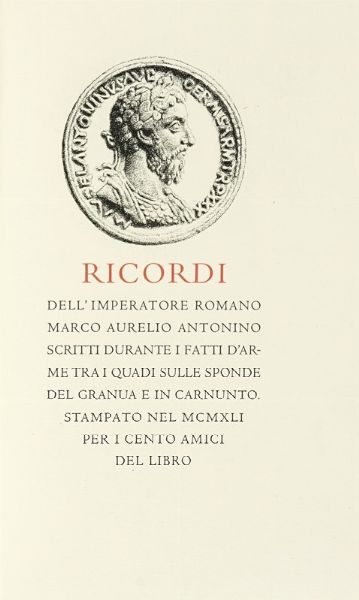 Ricordi dell'imperatore romano Marco Aurelio Antonino, scritti durante i fatti d'arme tra i Quadi sulle sponde del Granua e il Carnunto.  - Asta Autografi e manoscritti, Futurismo, libri del Novecento e libri d'artista [Parte I] - Associazione Nazionale - Case d'Asta italiane