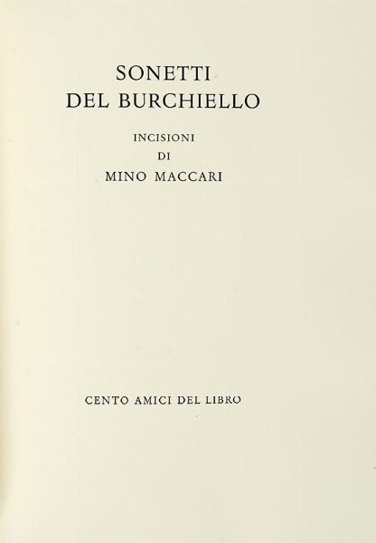 BURCHIELLO : Sonetti [...]. Incisioni di Mino Maccari.  - Asta Autografi e manoscritti, Futurismo, libri del Novecento e libri d'artista [Parte I] - Associazione Nazionale - Case d'Asta italiane