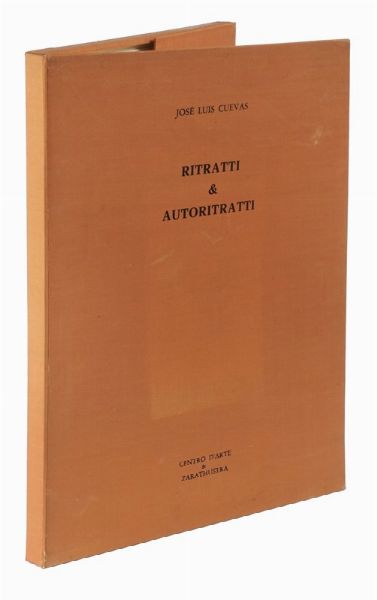 JOS LUIS CUEVAS : Ritratti & Autoritratti. Otto incisioni originali, testo di Roberto Sanesi.  - Asta Autografi e manoscritti, Futurismo, libri del Novecento e libri d'artista [Parte I] - Associazione Nazionale - Case d'Asta italiane