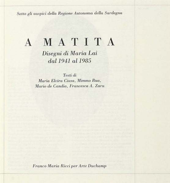 MARIA LAI : Curiosape.  - Asta Autografi e manoscritti, Futurismo, libri del Novecento e libri d'artista [Parte I] - Associazione Nazionale - Case d'Asta italiane