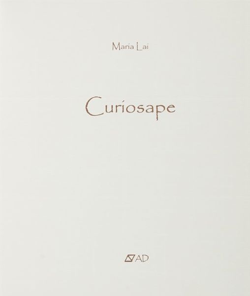 MARIA LAI : Curiosape.  - Asta Autografi e manoscritti, Futurismo, libri del Novecento e libri d'artista [Parte I] - Associazione Nazionale - Case d'Asta italiane