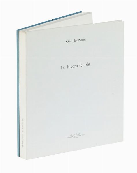 Osvaldo Patani : Le lucertole blu.  - Asta Autografi e manoscritti, Futurismo, libri del Novecento e libri d'artista [Parte I] - Associazione Nazionale - Case d'Asta italiane