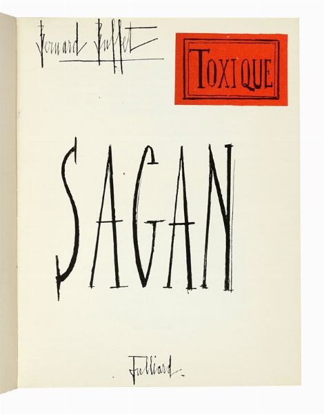 FRANOISE SAGAN : Toxique.  - Asta Autografi e manoscritti, Futurismo, libri del Novecento e libri d'artista [Parte I] - Associazione Nazionale - Case d'Asta italiane