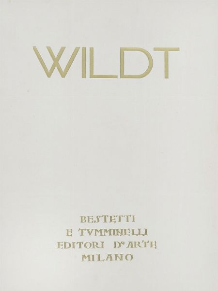 ADOLFO WILDT : Wildt.  - Asta Autografi e manoscritti, Futurismo, libri del Novecento e libri d'artista [Parte I] - Associazione Nazionale - Case d'Asta italiane