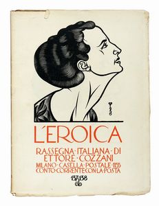 ETTORE COZZANI : Lotto di 6 fascicoli da L'Eroica. Rassegna italiana di Ettore Cozzani. Anni XVII e XVII.  - Asta Autografi e manoscritti, Futurismo, libri del Novecento e libri d'artista [Parte I] - Associazione Nazionale - Case d'Asta italiane