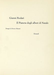 GIANNI RODARI : Filastrocche in cielo e in terra. Disegni di Bruno Munari.  - Asta Autografi e manoscritti, Futurismo, libri del Novecento e libri d'artista [Parte I] - Associazione Nazionale - Case d'Asta italiane