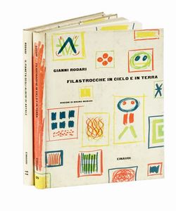 GIANNI RODARI : Filastrocche in cielo e in terra. Disegni di Bruno Munari.  - Asta Autografi e manoscritti, Futurismo, libri del Novecento e libri d'artista [Parte I] - Associazione Nazionale - Case d'Asta italiane