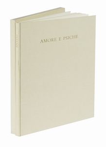 APULEIUS : La Favola di Amore e psiche novamente tradotta.  - Asta Autografi e manoscritti, Futurismo, libri del Novecento e libri d'artista [Parte I] - Associazione Nazionale - Case d'Asta italiane