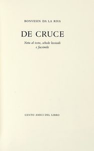 BONVESIN DE LA RIVA : De Cruce.  - Asta Autografi e manoscritti, Futurismo, libri del Novecento e libri d'artista [Parte I] - Associazione Nazionale - Case d'Asta italiane