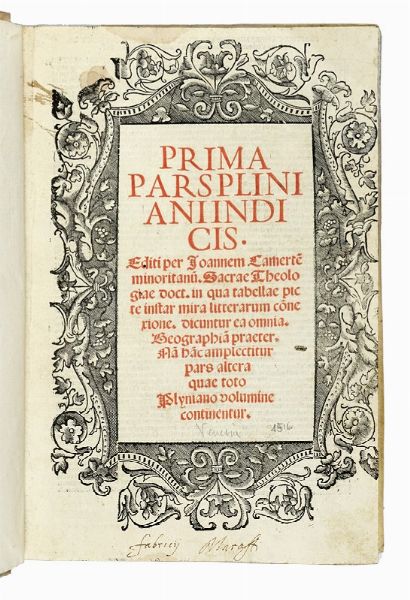 GAIUS PLINIUS SECUNDUS : Historiae natu. lib. XXXVII olim ab Alexandro Benedicto castigati...  - Asta Libri a stampa dal XV al XIX secolo [Parte II] - Associazione Nazionale - Case d'Asta italiane