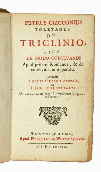 Antonio Gallonio : De ss. martyrum cruciatibus liber.  - Asta Libri a stampa dal XV al XIX secolo [Parte II] - Associazione Nazionale - Case d'Asta italiane