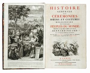 BERNARD PICART - Histoire gnrale des Crmonies, moeurs, et costumes religieuses de tous les peuples du monde...