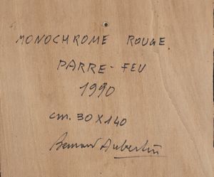 AUBERTIN BERNARD (1934 - 2015) : Monochrome Rouge.  - Asta Asta 421 | ARTE MODERNA E CONTEMPORANEA Online - Associazione Nazionale - Case d'Asta italiane