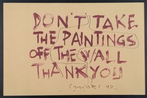 Giuseppe Chiari - Don't take the paintings off the wall ...