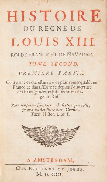 Histoire du regne de Louis XIII. Roi de France et de Navarre (Illustrato del XVIII secolo) Scompleto  - Asta Libri Antichi e Stampe - Associazione Nazionale - Case d'Asta italiane